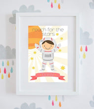 Load image into Gallery viewer, Personalised ‘Reach For The Stars’ Astronaut Print (Boy & Girl available)