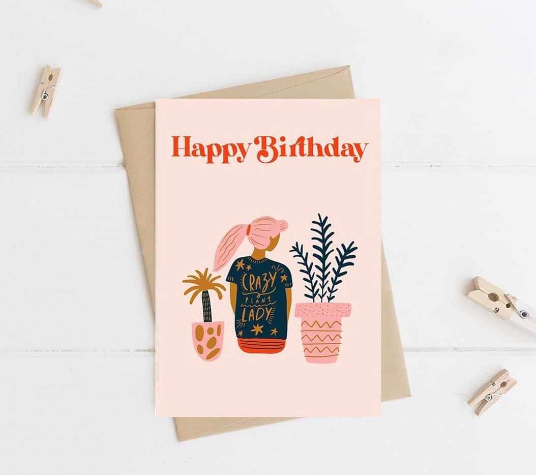 Crazy Plant Lady 'Happy Birthday' Modern Card – Rosa Loves Rainbows