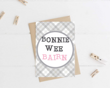 Load image into Gallery viewer, Scottish ‘Bonnie Wee Bairn’ Tartan New Baby Card (4 colours available)