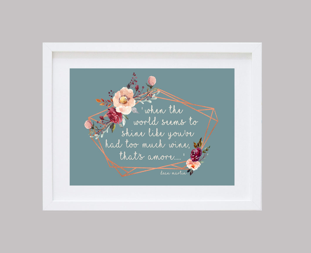 ‘That’s Amore’ Dean Martin Lyrics Floral Frame Wall Art