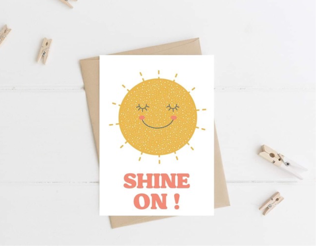 ‘Shine On!’ Happy Sunshine Card